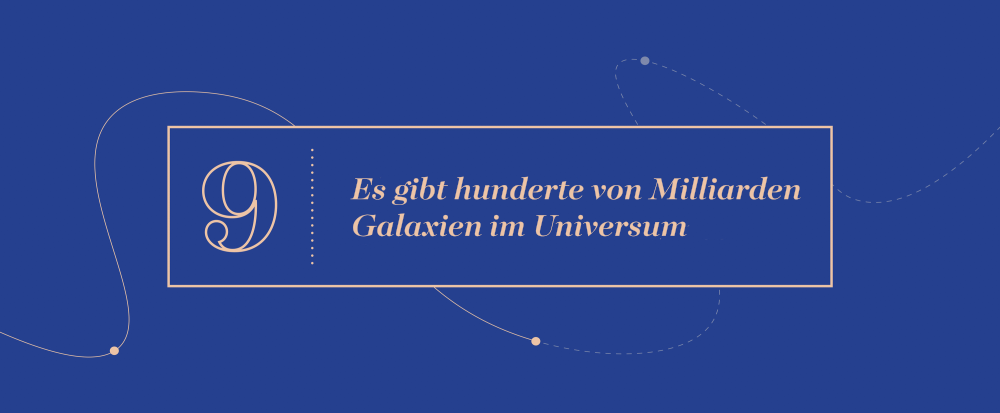 Schlüsselidee 9 - Es gibt hunderte von Milliarden Galaxien im Universum