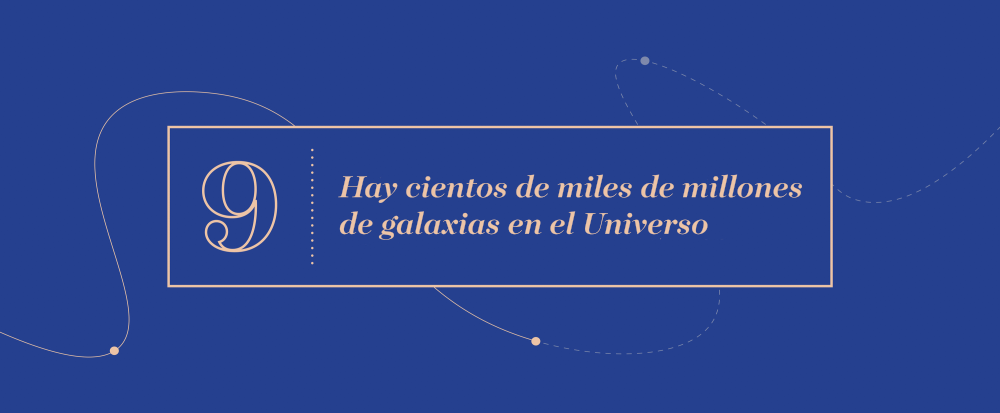 Gran Idea 9 - Hay cientos de miles de millones de galaxias en el Universo