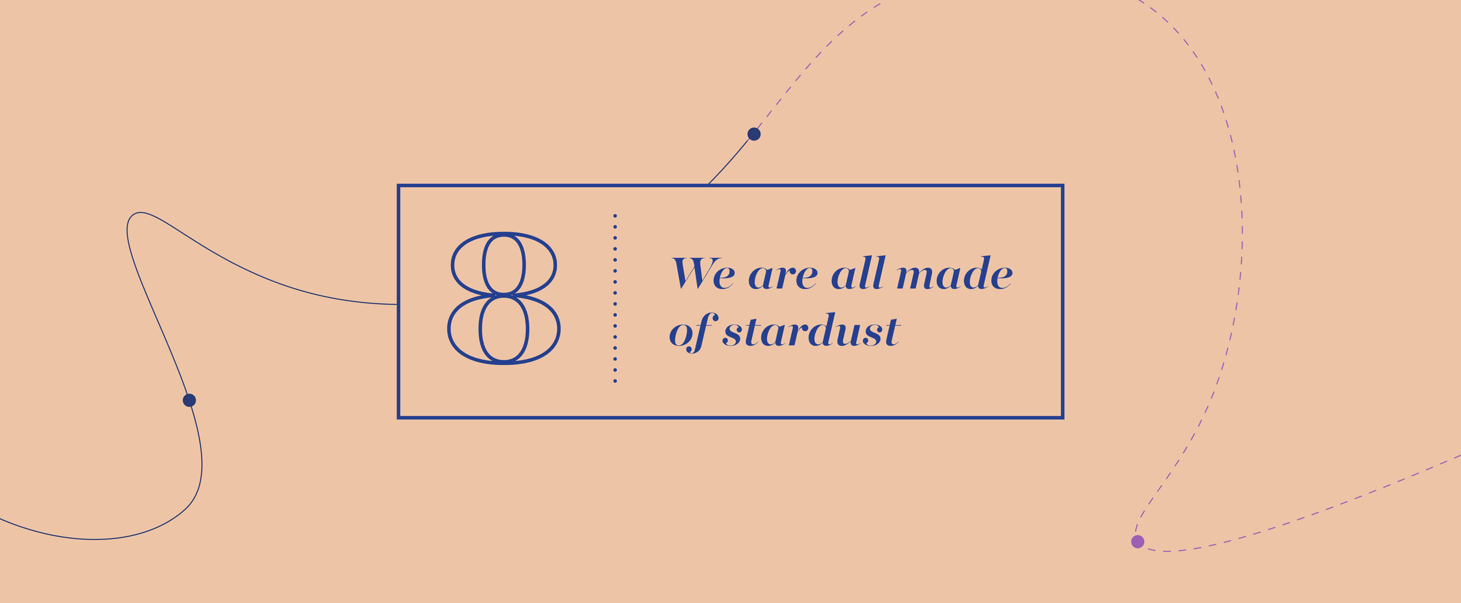 Big Idea 8 - We are all made of stardust